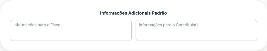 Bloco Informações Adicionais (Fisco e Contribuinte) e o botão Salvar Configurações