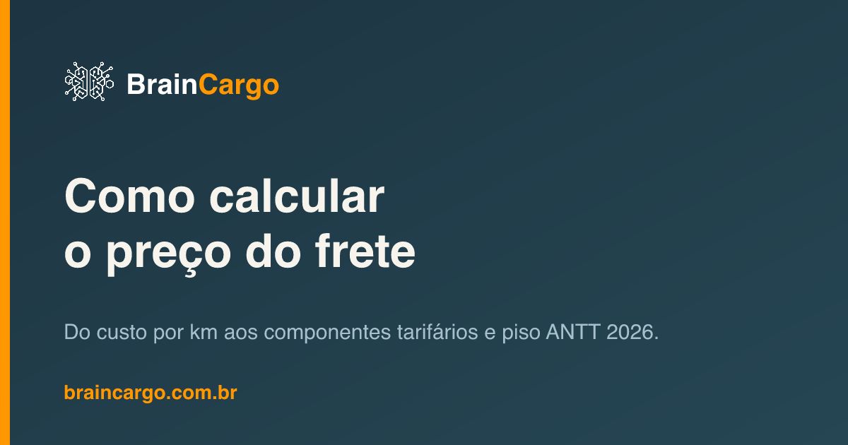 Como calcular o preço do frete para transportadoras — BrainCargo